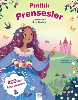Pırıltılı Prensesler – Çıkartmalarla Giysi Giydirme – Kolektif – 1001 Çiçek Kitaplar kitap kapağı