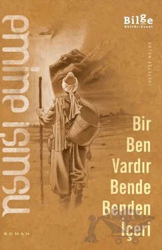 Bir Ben Vardır Bende Benden İçeri – Emine Işınsu – Bilge Kültür Sanat kitap kapağı