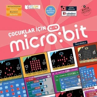 Çocuklar İçin Micro:Bit (Eğitim Videolu) – Ümit Uğurlu – Abaküs Kitap kitap kapağı