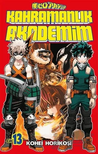 Kahramanlık Akademim 13 – Kohei Horikoşi – Gerekli Şeyler Yayıncılık kitap kapağı