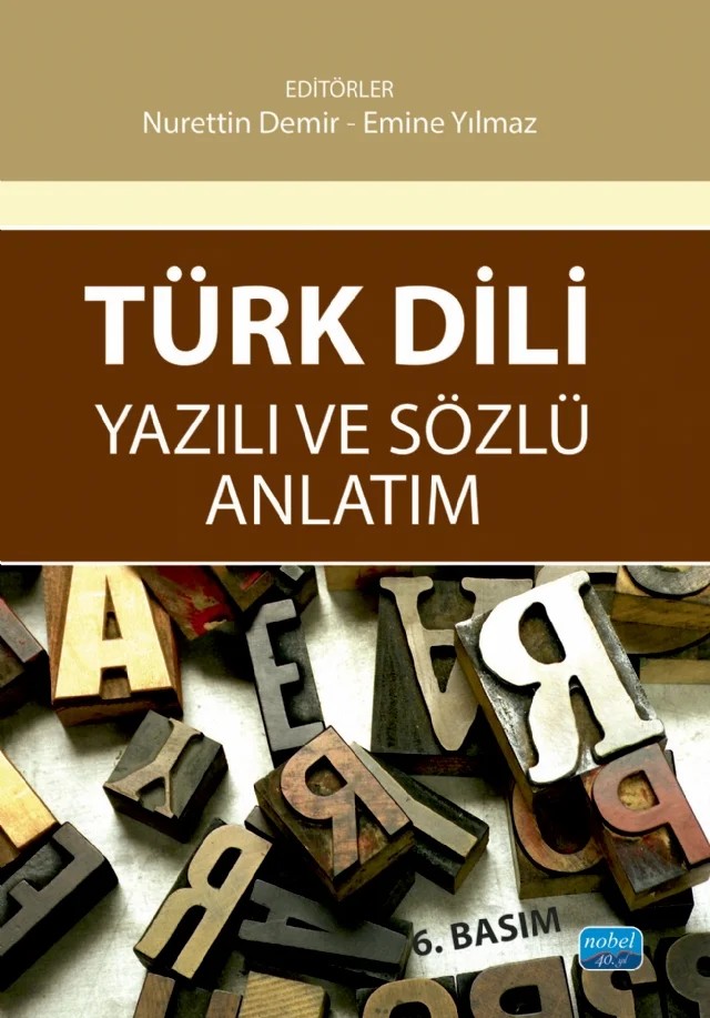 Türk Dili Yazılı ve Sözlü Anlatım – Nurettin Demir, Emine Yılmaz – Nobel Akademik Yayıncılık kitap kapağı