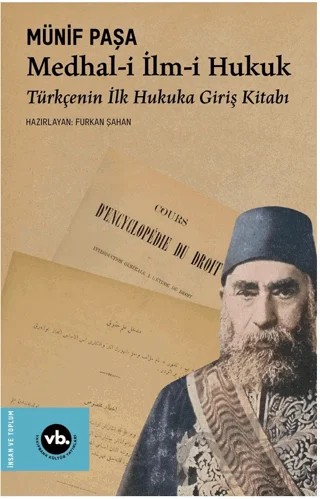 Medhal-i İlm-i Hukuk – Kolektif – Vakıfbank Kültür Yayınları kitap kapağı