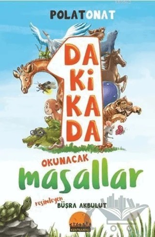 1 Dakikada Okunacak Masallar – Polat Onat – Kent Kardeş kitap kapağı