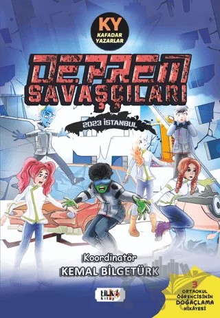 Deprem Savaşçıları – Kemal Bilgetürk – Tilki Kitap kitap kapağı