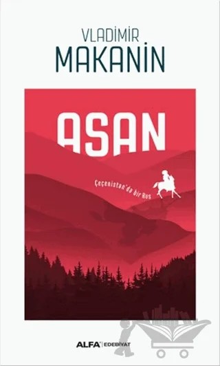 Asan – Vladimir Makanin – Alfa Yayınları kitap kapağı