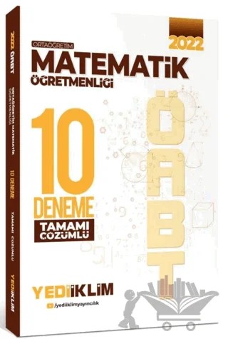 2022 ÖABT Ortaöğretim Matematik Öğretmenliği Tamamı Çözümlü 10 Deneme – Kolektif – Yediiklim Yayınları kitap kapağı