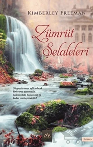 Zümrüt Şelaleleri – Kimberley Freeman – Arkadya Yayınları kitap kapağı