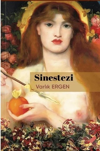 Sinestezi – Varlık Ergen – Klaros Yayınları kitap kapağı