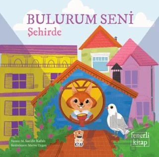 Bulurum Seni Şehirde – M. Sacide Kafalı – Sincap Kitap kitap kapağı