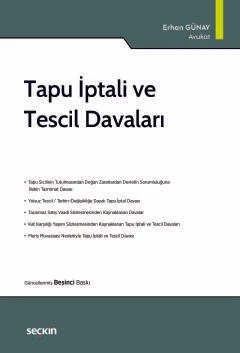 Tapu İptali ve Tescil Davaları – Erhan Günay – Seçkin Yayıncılık kitap kapağı