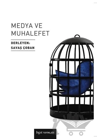 Medya ve Muhalefet – Savaş Çoban – Bgst Yayınları kitap kapağı