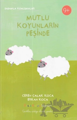Mutlu Koyunların Peşinde – A. Erkan Koca, Ceren Çalak Koca – Posta Kutusu Yayınları kitap kapağı