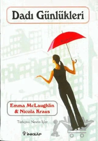 Dadı Günlükleri – Emma McLaughlin, Nicola Kraus – İnkılap Kitabevi kitap kapağı