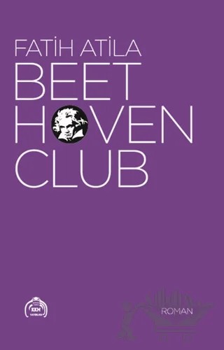 Beethoven Club – Fatih Atila – Kekeme Yayınları kitap kapağı