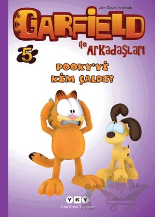 Garfield ile Arkadaşları 5 - Pooky’yi Kim Çaldı – Jim Davis – Yapı Kredi Yayınları kitap kapağı