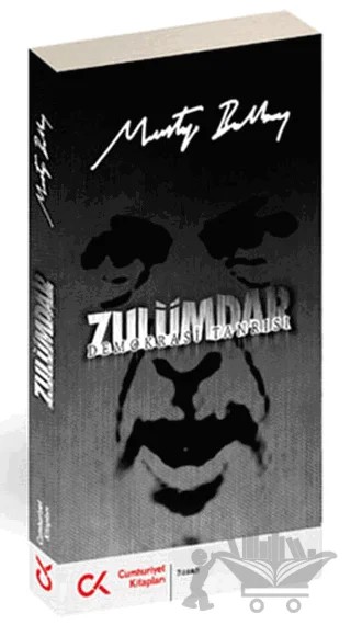 Zulümdar – Mustafa Balbay – Cumhuriyet Kitapları kitap kapağı