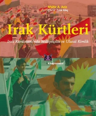 Irak Kürtleri – Mahir A. Aziz – Kitap Yayınevi kitap kapağı