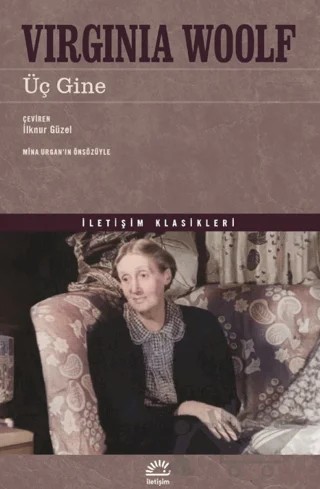 Üç Gine – Virginia Woolf – İletişim Yayınevi kitap kapağı