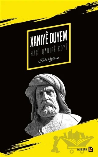 İkinci Xani / Xaniye Duyem: Haci Qadire Koyi – Kadri Yıldırım – Avesta Yayınları kitap kapağı
