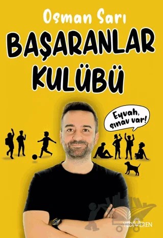 Başaranlar Kulübü – Osman Sarı – Yediveren Yayınları kitap kapağı