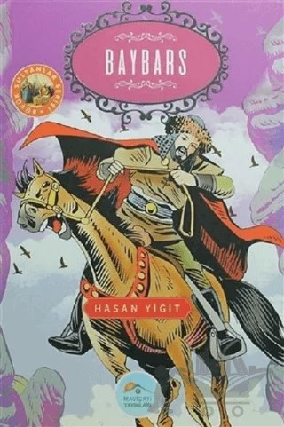 Baybars – Hasan Yiğit – Maviçatı Yayınları kitap kapağı