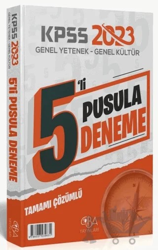 2023 KPSS Genel Yetenek Genel Kültür Pusula 5 Deneme Çözümlü CBA Yayınları – Kolektif – CBA Akademi kitap kapağı