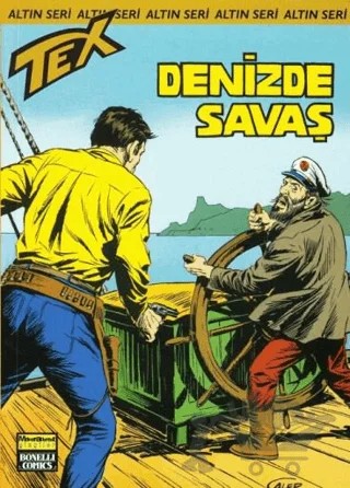 Aylık Altın Seri Tex Sayı: 156 Denizde Savaş – Oğlak Yayıncılık kitap kapağı