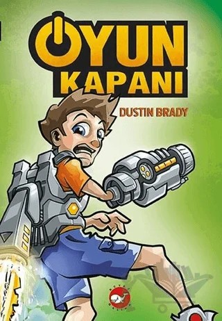 Oyun Kapanı - 1 – Dustin Brady – Beyaz Balina Yayınları kitap kapağı