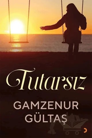 Tutarsız – Gamzenur Gültaş – Cinius Yayınları kitap kapağı