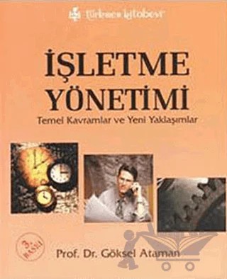 İşletme Yönetimi – Göksel Ataman – Türkmen Kitabevi kitap kapağı