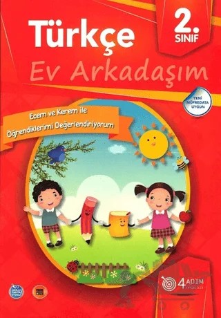 2. Sınıf Türkçe - Ev Arkadaşım – Özge Akbal Üstün – 4 Adım Yayınları kitap kapağı