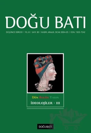 Doğu Batı Düşünce Dergisi Yıl: 8 Sayı: 30 - İdeolojiler - 3 – Doğu Batı Dergileri kitap kapağı