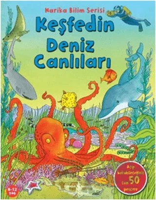 Keşfedin Deniz Canlıları – Kolektif – İş Bankası Kültür Yayınları kitap kapağı
