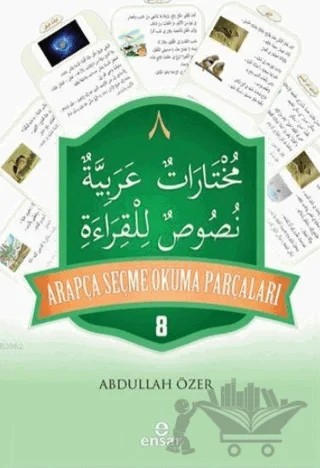 Arapça Seçme Okuma Parçaları 8 – Abdullah Özer – Ensar Neşriyat kitap kapağı