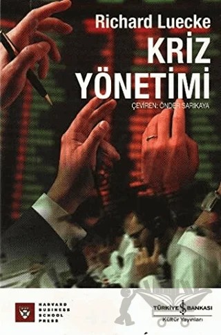 Kriz Yönetimi – Richard Luecke – İş Bankası Kültür Yayınları kitap kapağı