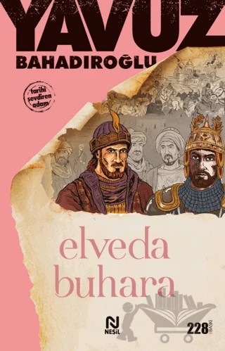 Elveda Buhara – Yavuz Bahadıroğlu – Nesil Yayınları kitap kapağı