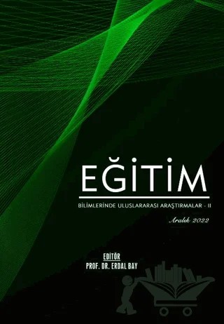 Eğitim Bilimlerinde Uluslararası Araştırmalar 2 - Aralık 2022 – Erdal Bay – Serüven Yayınevi kitap kapağı