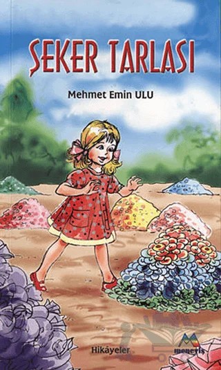 Şeker Tarlası – Mehmet Emin Ulu – Meneviş Yayınları kitap kapağı