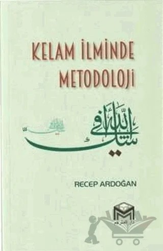 Kelam İlminde Metodoloji – Recep Ardoğan – Mütercim Kitap kitap kapağı