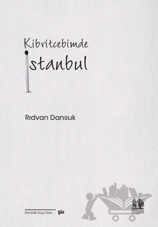 Kibritcebimde İstanbul – Rıdvan Dansuk – Pikaresk Yayınevi kitap kapağı