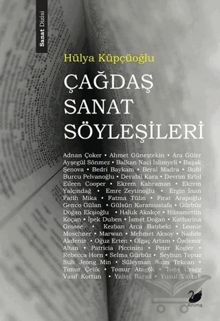 Çağdaş Sanat Söyleşileri – Hülya Küpçüoğlu – Anima Yayınları kitap kapağı
