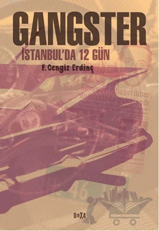 Gangster – F. Cengiz Erdinç – Doxa Yayınları kitap kapağı
