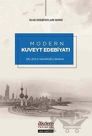 Modern Kuveyt Edebiyatı – Leyla Yakupoğlu Boran – Akdem Yayınları kitap kapağı