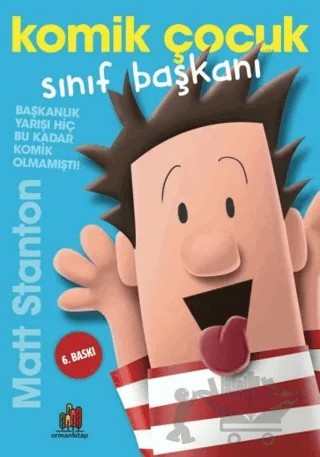 Komik Çocuk: Sınıf Başkanı – Matt Stanton – Orman Kitap kitap kapağı
