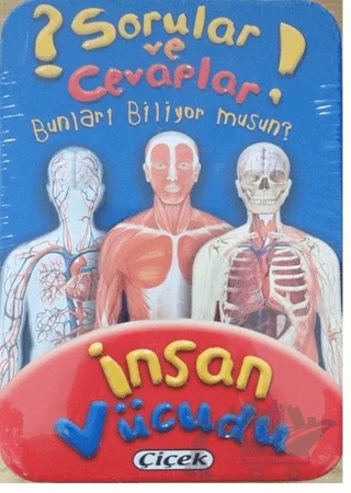 Sorular ve Cevaplar - İnsan Vücudu – Kolektif – Çiçek Yayıncılık kitap kapağı