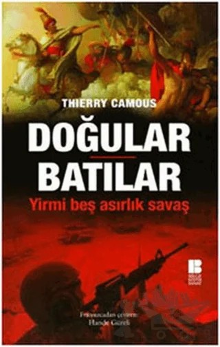 Doğular Batılar – Thierry Camous – Bilge Kültür Sanat kitap kapağı