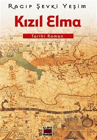 Kızıl Elma – Ragıp Şevki Yeşim – Elips Kitap kitap kapağı
