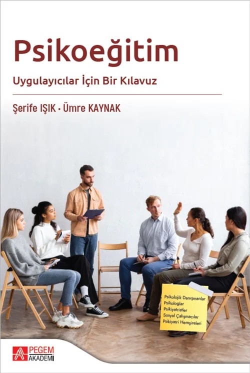 Psikoeğitim Uygulayıcılar İçin Bir Kılavuz – Pegem Akademi Yayıncılık kitap kapağı