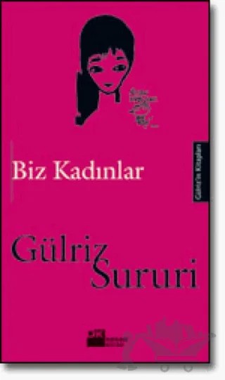 Biz Kadınlar – Gülriz Sururi – Doğan Kitap kitap kapağı