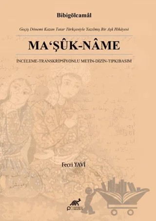 Ma‘şuk-name – Fecri Yavi – Paradigma Akademi Yayınları kitap kapağı
